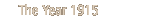 The Year 1915